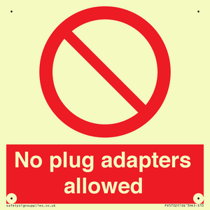 No plug adapters allowed Prohibition Sign